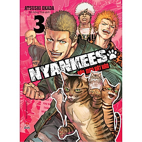 Nyankees - Bầy mèo bất hảo - Tập 3