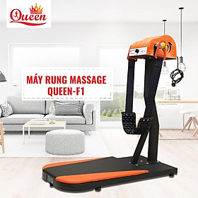 Máy Rung Massage Đứng Queen -F1 500W - Máy Massage Đánh Tan Mỡ bụng Đứng 