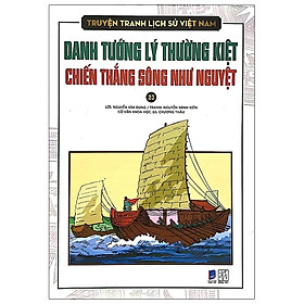 [Download Sách] Truyện Tranh Lịch Sử Việt Nam - Danh Tướng Lý Thường Kiệt - Chiến Thắng Sông Như Nguyệt 23