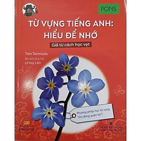 Sách - Từ vựng tiếng Anh: Hiểu để nhớ