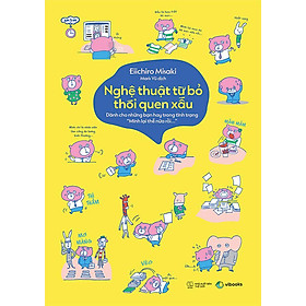 Nghệ Thuật Từ Bỏ Thói Quen Xấu