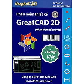 Phần mềm thiết kế GreatCAD phiên bản tiêu chuẩn 1 - Giao diện tiếng Việt (CD/04/2021) - Hàng Chính Hãng - Bản quyền 01 Năm