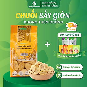 Chuối sấy giòn cao cấp không thêm đường, Nonglamfood túi 150g | Banana Chips | Đồ ăn vặt dinh dưỡng, thơm ngon thượng hạng