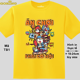 Hình ảnh Ăn chơi là phải có hội, mã TB1. Áo thun team building đồng đội, áo phông đẹp cho lớp nhóm, công ty