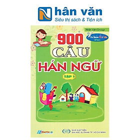 900 Câu Hán Ngữ (Tập 1)