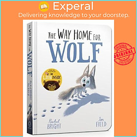 Sách - The Way Home for Wolf Board Book by Rachel Bright (UK edition, paperback)