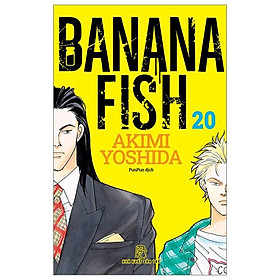 Truyện tranh Banana Fish - Tập 20 - NXB Trẻ