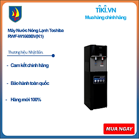 Máy Nước Nóng Lạnh Toshiba RWF-W1669BV(K1) - Hàng chính hãng