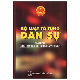 Sách Bộ Luật Tố Tụng Dân Sự Của Nước Cộng Hòa Xã Hội Chủ Nghĩa Việt Nam (2016)