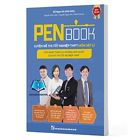 Sách - PENBOOK – Luyện đề thi tốt nghiệp THPT môn Vật lí (HM)