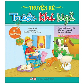 Truyện Kể Trước Khi Ngủ - Yêu Thương (Song Ngữ Anh - Việt)