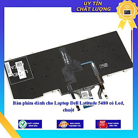 Bàn phím dùng cho Laptop Dell Latitude 5480 có Led, chuột - Hàng Nhập Khẩu New Seal