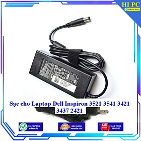 Mua Sạc cho Laptop Dell Inspiron 3521 3541 3421 3437 2421 - Hàng Nhập khẩu