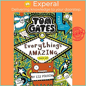 Sách - Tom Gates: Everything's Amazing (sort of) by Liz Pichon (UK edition, paperback)