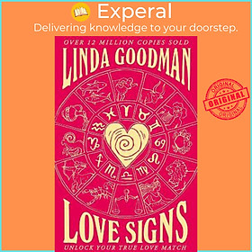 Sách - Linda Goodman's Love Signs : New Edition of the Classic Astrology Book o by Linda Goodman (UK edition, paperback)
