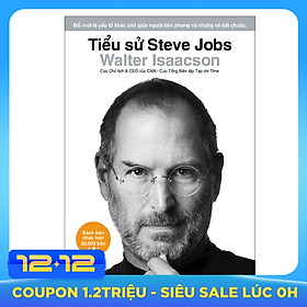 Tiểu Sử Steve Jobs (Tái Bản 2020)