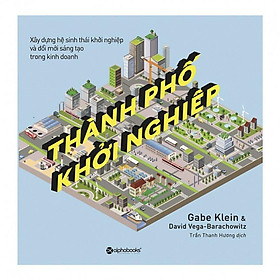 Sách Thành phố khởi nghiệp - Alphabooks - BẢN QUYỀN