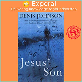 Sách - Jesus' Son by Denis  (UK edition, paperback)