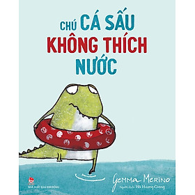 Kim Đồng - Chú cá sấu không thích nước