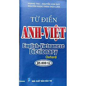 Từ Điển Anh - Việt (85000 Từ)