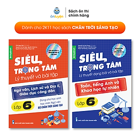 Hình ảnh Lớp 6 (Bộ Chân Trời )- Combo 2 Sách Siêu trọng tâm TOÁN, TIẾNG ANH, KHTN và Văn, Khoa học xã hội lớp 6-Nhà sách Ôn luyện