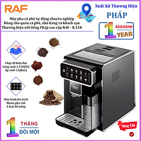 Mua Máy pha cà phê tự động chuyên nghiệp. Thương hiệu Pháp cao cấp RAF - R.118 - HÀNG CHÍNH HÃNG