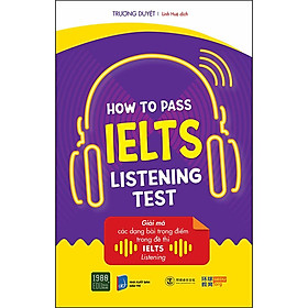 [Download Sách] How To Pass IELTS Listening Test