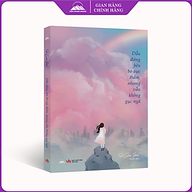 Sách - Dẫu Đứng Bên Bờ Vực Thẳm, Nhưng Vẫn Không Gục Ngã - Nhà Xuất Bản Văn Học