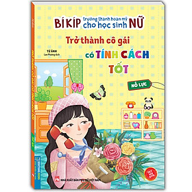 Bí kíp trưởng thành cho học sinh nữ - Trở thành cô gái có tính cách tốt - Nỗ lực
