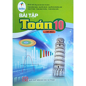 Bài tập Toán lớp 10 tập 1 Bộ sách Cánh Diều