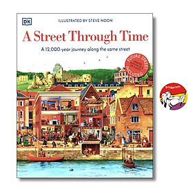 A Street Through Time (DK Book) | History Nonfiction / Picture Books / Ngoại văn Bìa cứng - DK