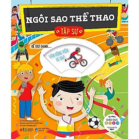 Tủ Sách Giáo Dục Stem: Ngôi Sao Thể Thao Tập Sự - Bản Quyền