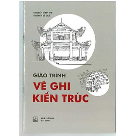 Nơi bán Giáo Trình Vẽ Ghi Kiến Trúc - Giá Từ -1đ