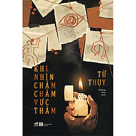 Khi nhìn chằm chằm vực thẳm