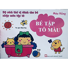 [Download Sách] Bé Tập Tô Màu - Màu Hồng