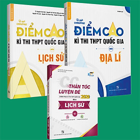 Combo Bí quyết chinh phục điểm cao  Lịch sử 12 + Địa lí 12 + CC thần tốc luyện đề Lịch Sử tập 1