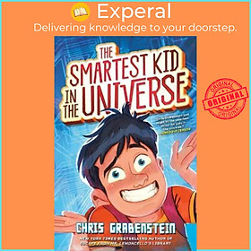 Sách - The Smartest Kid in the Universe by Chris Grabenstein (US edition, paperback)