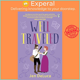 Sách - Well Traveled - The addictive and feel-good Willow Creek TikTok romance by Jen DeLuca (UK edition, paperback)