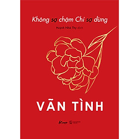 [Download Sách] Không Sợ Chậm Chỉ Sợ Dừng