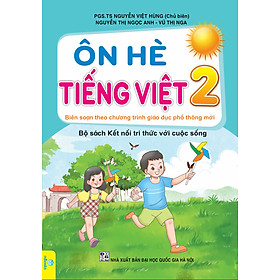 Sách - Ôn Hè Tiếng Việt 2 (Biên soạn theo chương trình GDPT mới Kết Nối) - ndbooks
