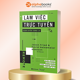 Làm Việc Trực Tuyến, Quán Xuyến Tương Lai (Tặng Tickbook đặc biệt)