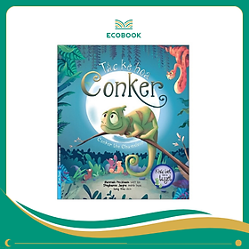 Sách Khác biệt thật là tuyệt - Tắc kè hoa Conker - Hannah Peckham & Stephanie Jayne - 