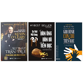 Bộ 3 cuồn Sự thật trần trụi về kinh doanh, cuộc sống và tiền bạc + Sự thật mất lòng về đàn ông,đàn bà và tiền bạc + Sự Thật Tàn Nhẫn Về Gia Đình, Con Cái Và Tiền Bạc TV