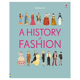 Usborne A History of Fashion