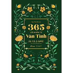 365 lời nhắn từ vãn tình - chúc các bạn hạnh phúc như ý