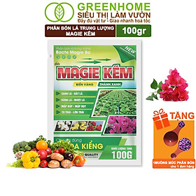 Mua Phân Bón Lá Magie Kẽm  GreenHome  Gói 100GR  Chuyên Dùng Cho Hoa Kiểng
