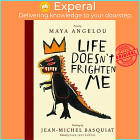 Sách - Life Doesn't Frighten Me (Twenty-fifth Anniversary Edition) by Maya Angelou (hardcover)