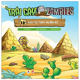 Trái Cây Đại Chiến Zombie Tập 13 - Kim Tự Tháp Huyền Bí