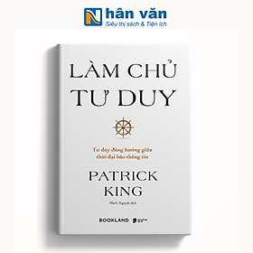 Làm Chủ Tư Duy