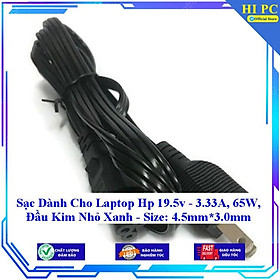 Sạc Dành Cho Laptop Hp 19.5v - 3.33A 65W Đầu Kim Nhỏ Xanh - Size: 4.5mm*3.0mm - Kèm Dây nguồn - Hàng Nhập Khẩu